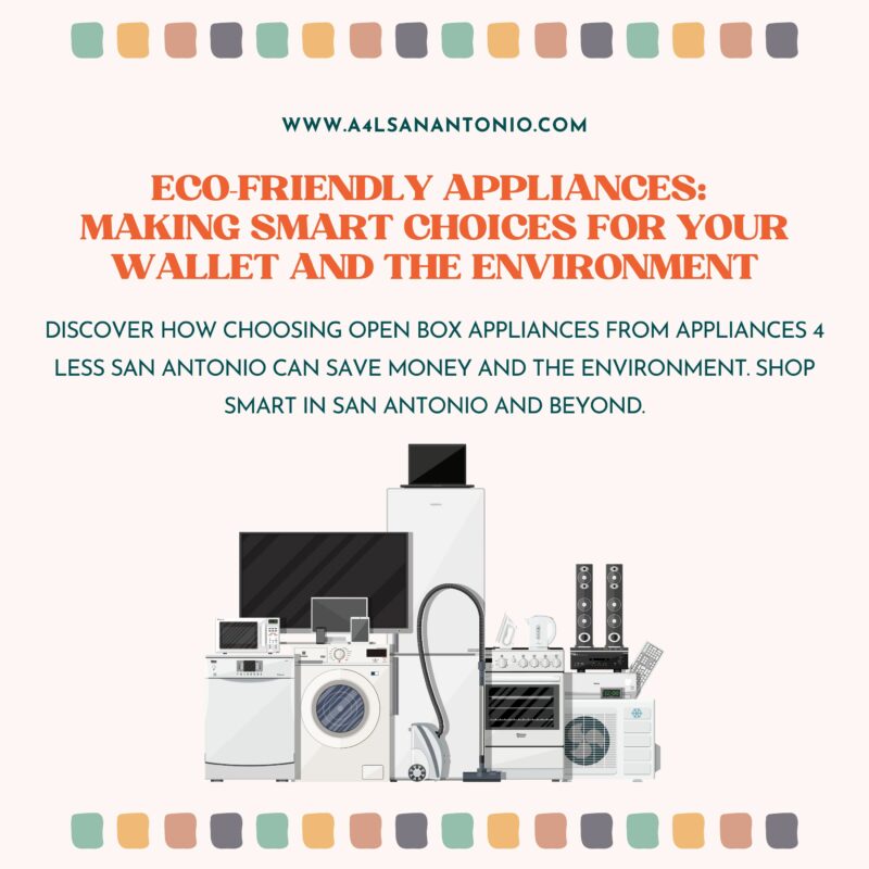 Eco-Friendly Appliances