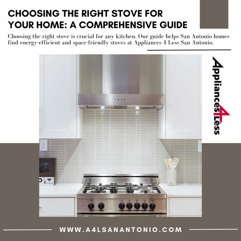 Choosing the Right Stove for Your Home